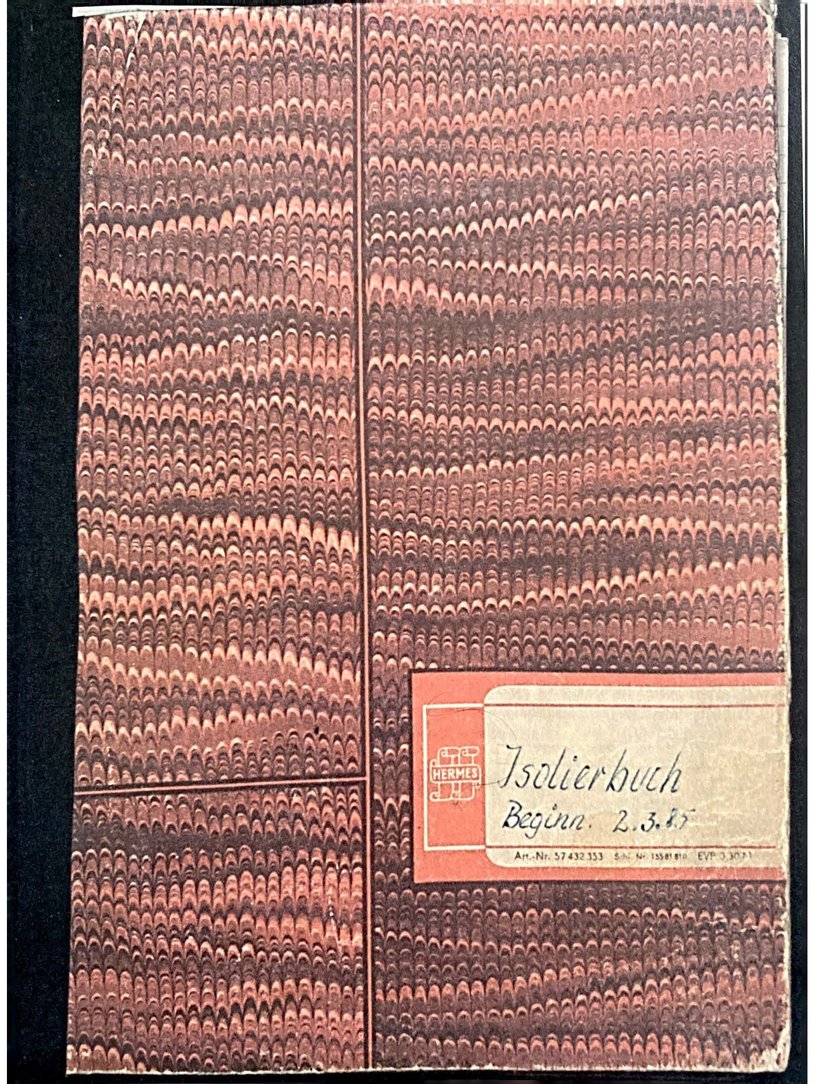 "Isolierbuch" D-Heim Schmiedefeld, Beginn 2. März 1985