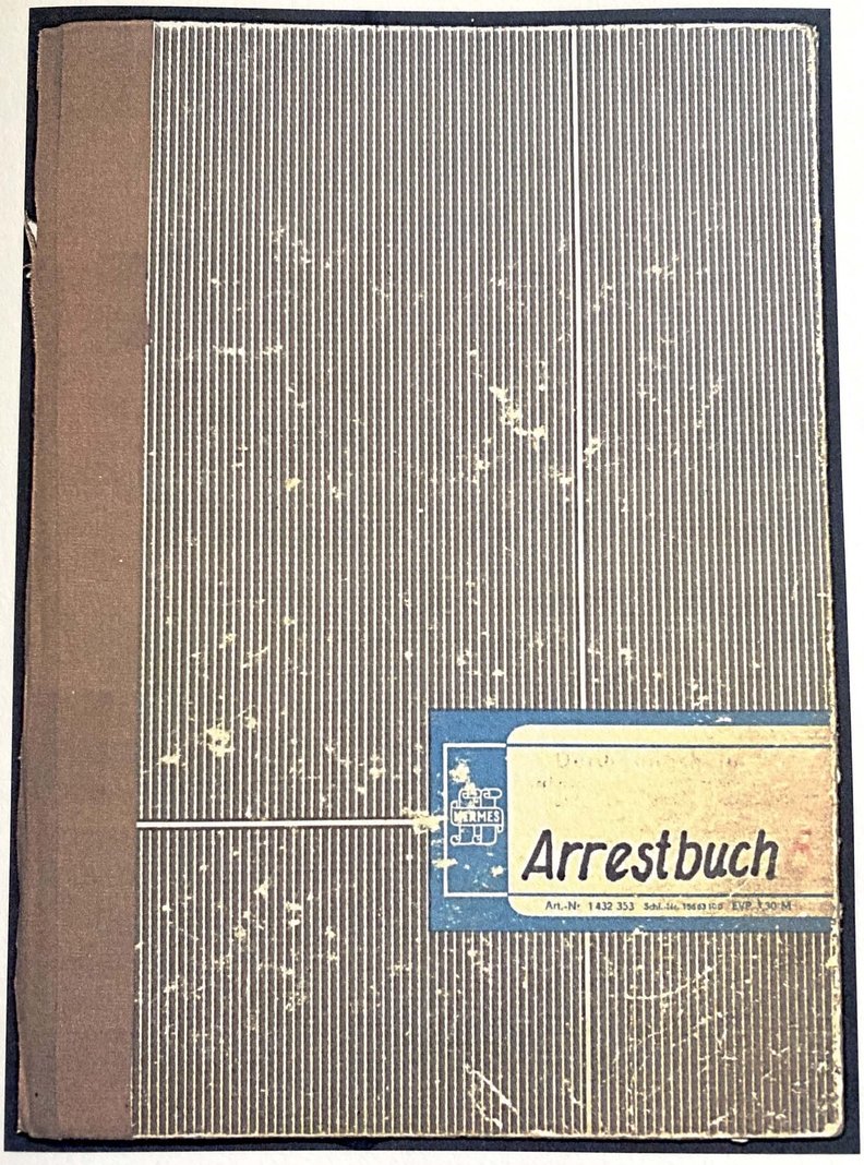 "Arrestbuch" D-Heim Schmiedefeld